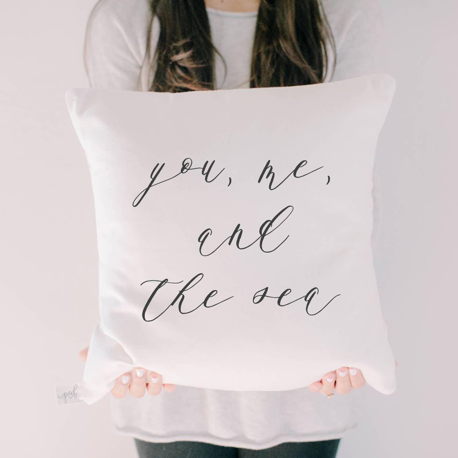 Throw Pillows - You Me and the Sea