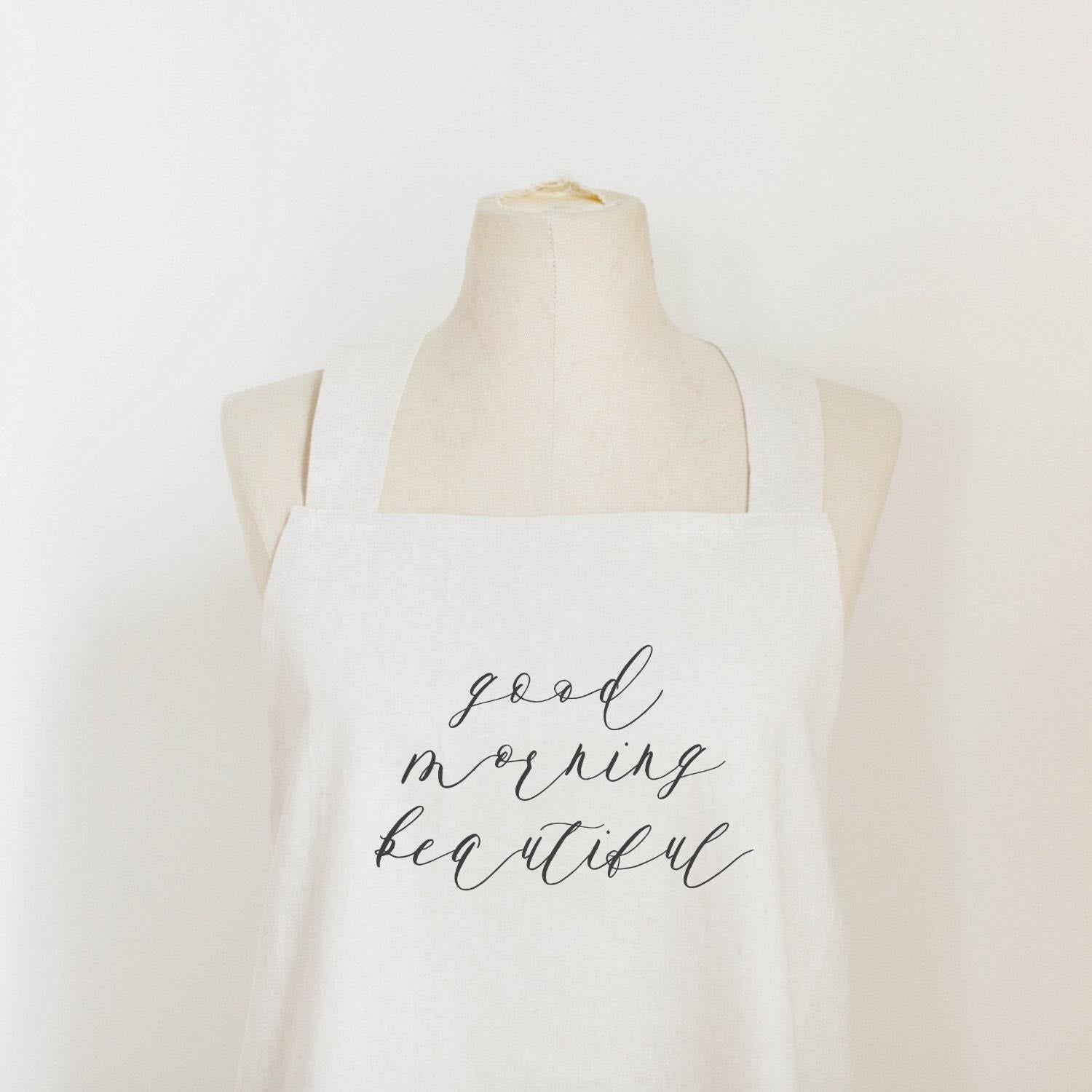 Aprons - Good Morning Beautiful