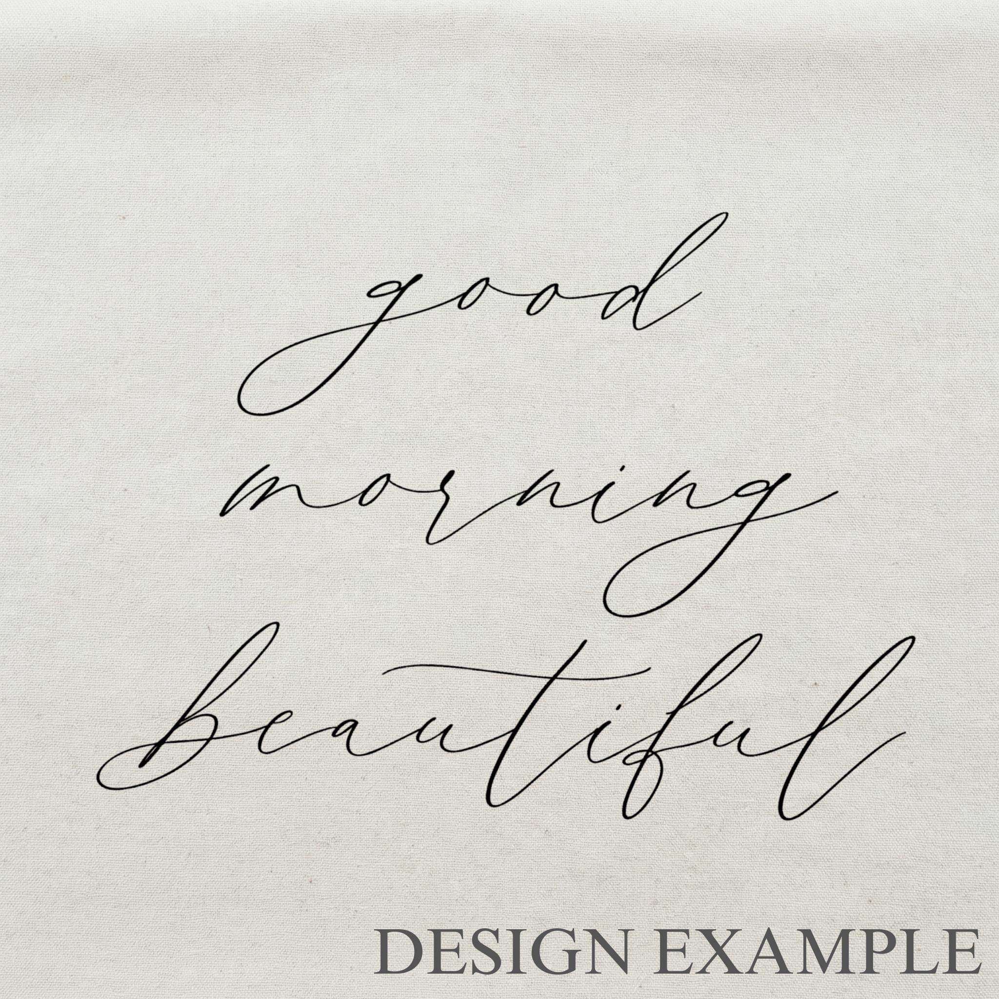 Embroidery Hoops - Good Morning Beautiful