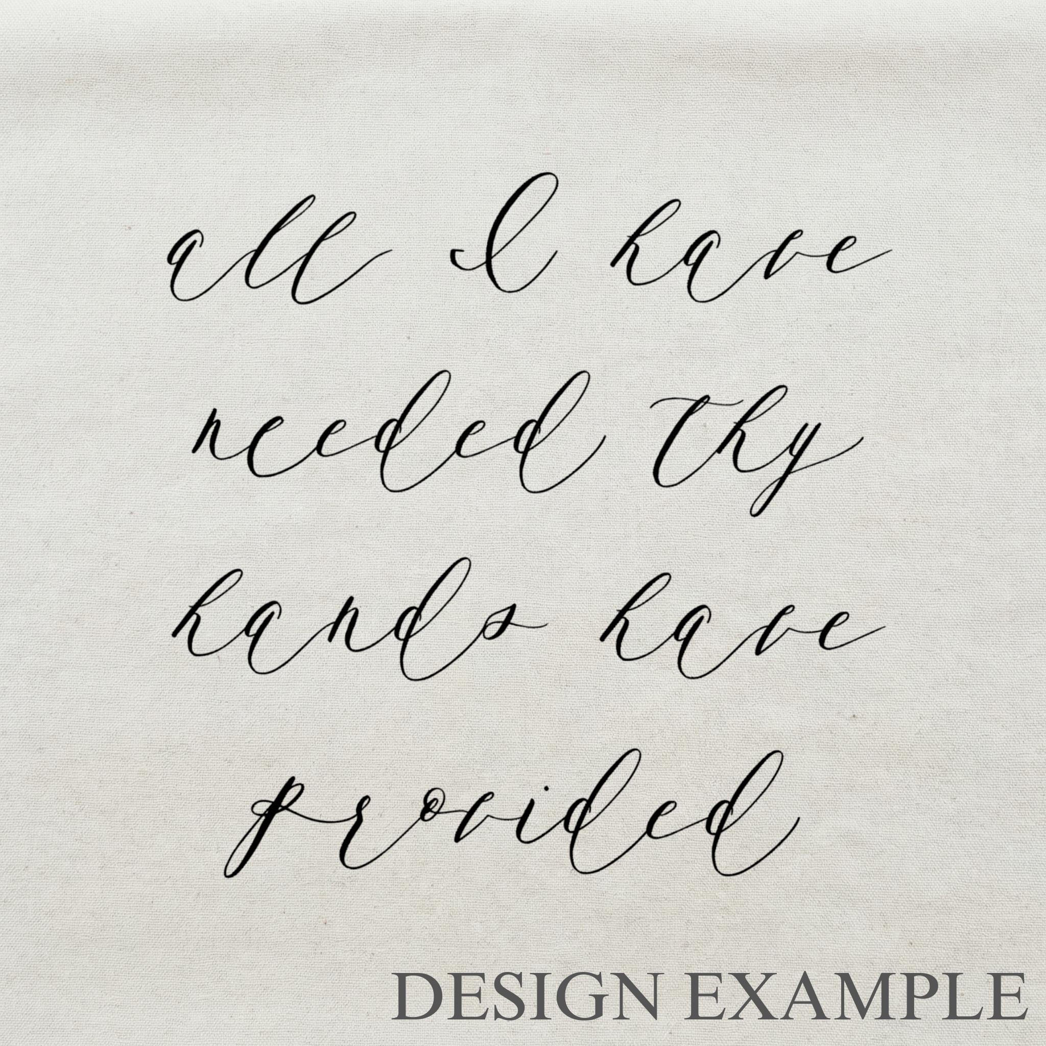 Tea Towel - All I Have Needed