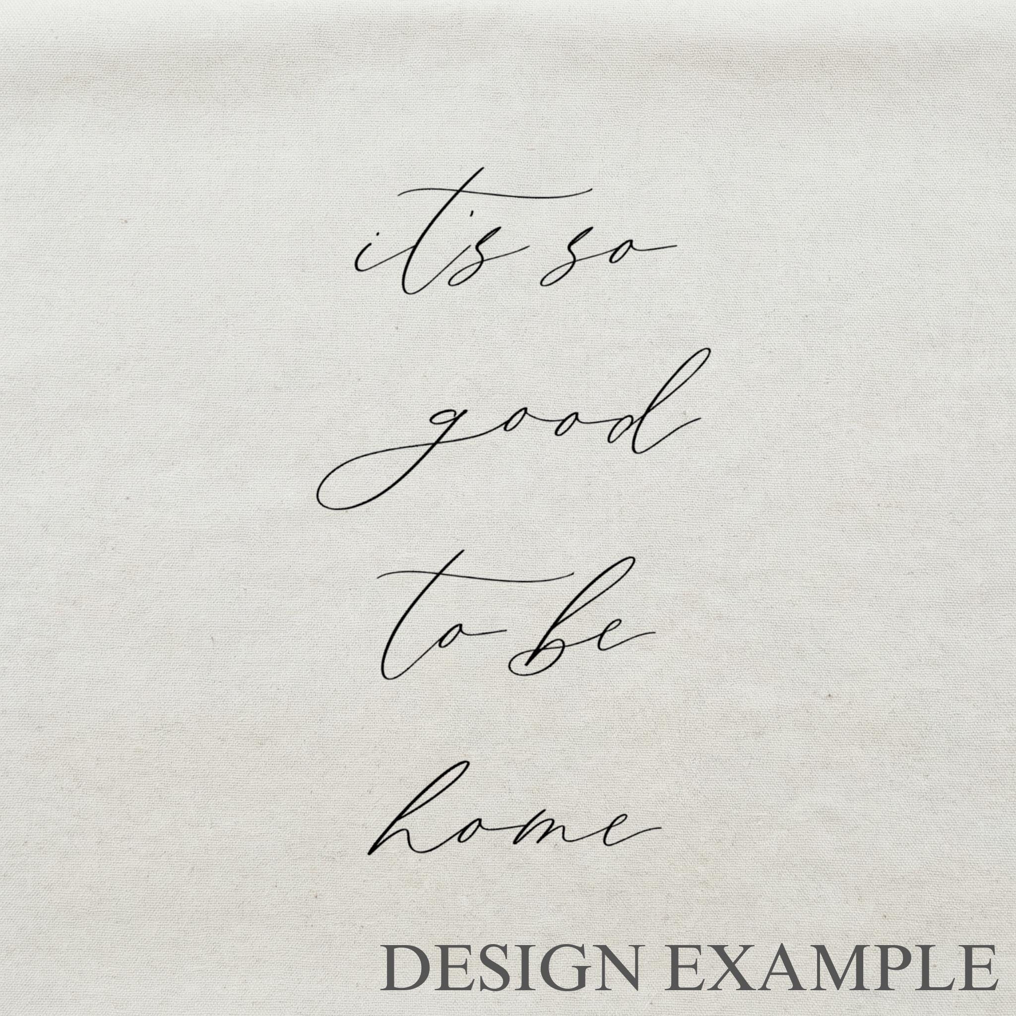 Tea Towel - It's So Good To Be Home