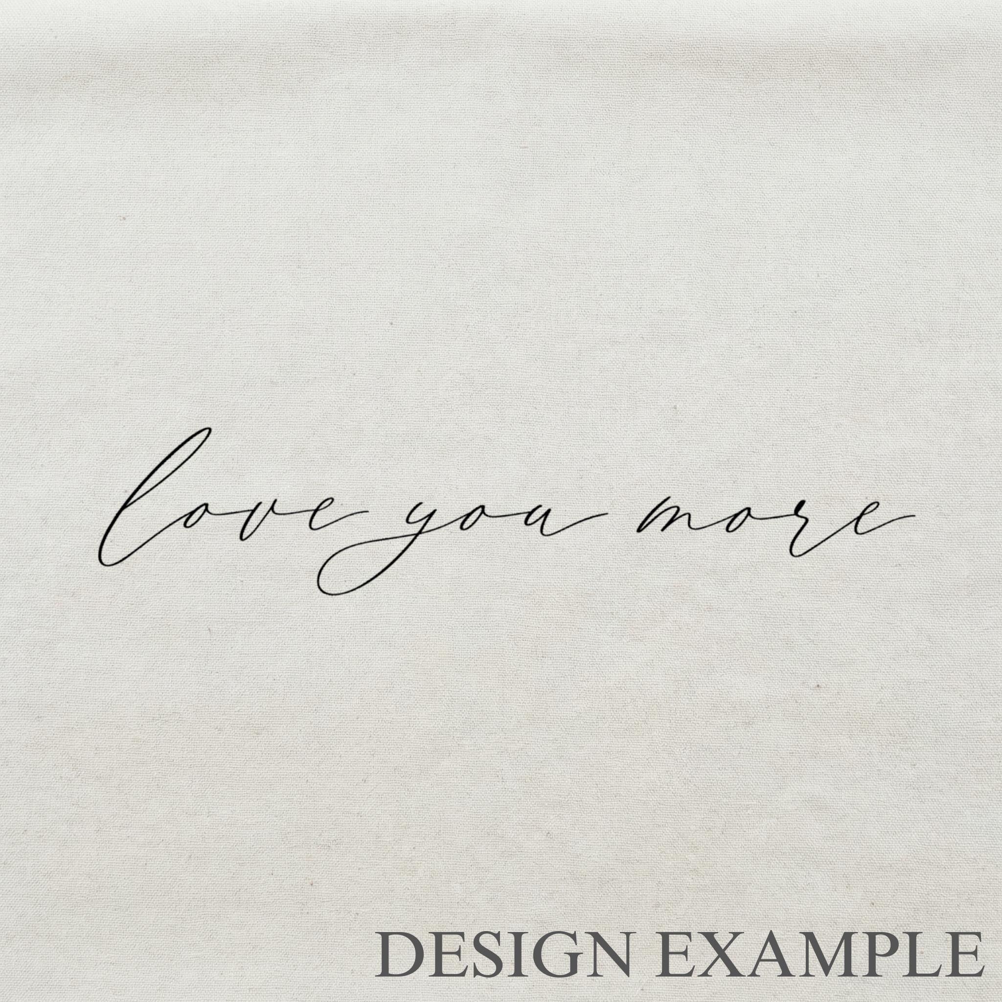 Lumbar Pillows - Love You More