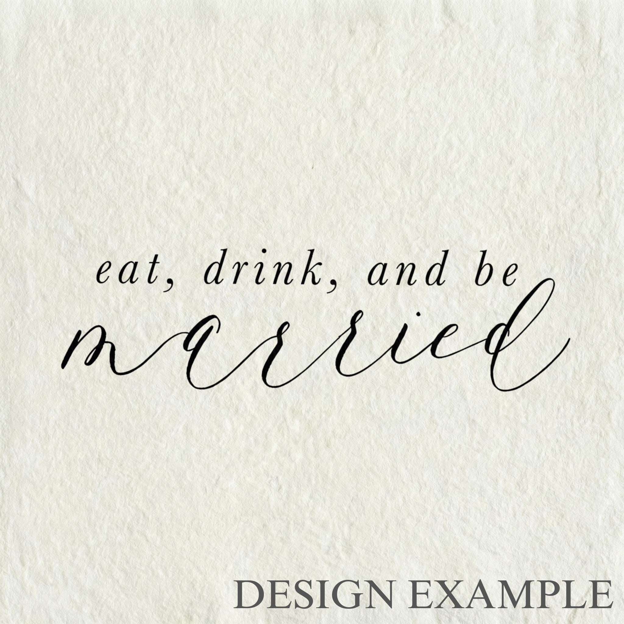 Glass Table Frames & Cards - Eat Drink and Be Married