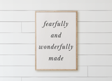 Fearfully and Wonderfully Made Wood Framed Sign